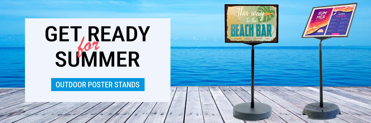 Outdoor poster stands for summer